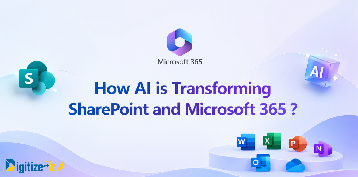 How AI Transforms SharePoint & Microsoft 365 | Digitize Flow